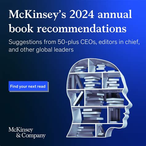 cda mc 2024-07|What to read next: McKinsey’s 2024 annual book recommendations.